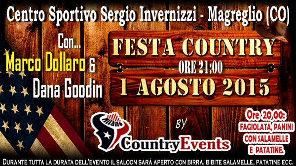 SABATO 01/08/2015 SUMMER COUNTRY NIGHT A MAGREGLIO (CO)